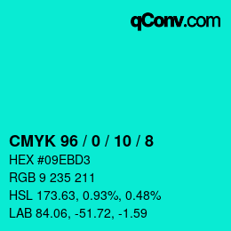 カラーコード: CMYK 96 / 0 / 10 / 8 | qconv.com