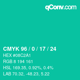 カラーコード: CMYK 96 / 0 / 17 / 24 | qconv.com