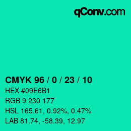 カラーコード: CMYK 96 / 0 / 23 / 10 | qconv.com