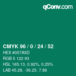 カラーコード: CMYK 96 / 0 / 24 / 52 | qconv.com