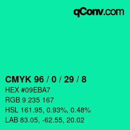 カラーコード: CMYK 96 / 0 / 29 / 8 | qconv.com