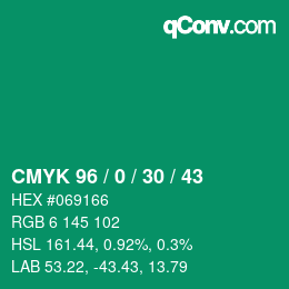 カラーコード: CMYK 96 / 0 / 30 / 43 | qconv.com