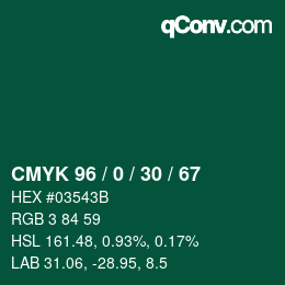 Color code: CMYK 96 / 0 / 30 / 67 | qconv.com