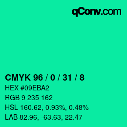 カラーコード: CMYK 96 / 0 / 31 / 8 | qconv.com
