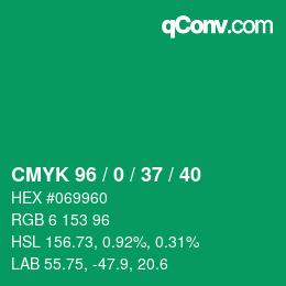 カラーコード: CMYK 96 / 0 / 37 / 40 | qconv.com