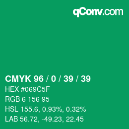 カラーコード: CMYK 96 / 0 / 39 / 39 | qconv.com