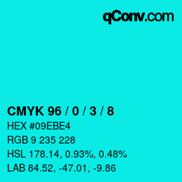 Color code: CMYK 96 / 0 / 3 / 8 | qconv.com