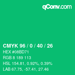 カラーコード: CMYK 96 / 0 / 40 / 26 | qconv.com