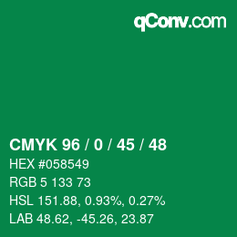 カラーコード: CMYK 96 / 0 / 45 / 48 | qconv.com