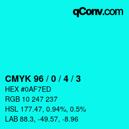 カラーコード: CMYK 96 / 0 / 4 / 3 | qconv.com