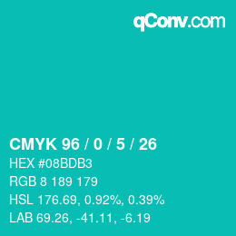 カラーコード: CMYK 96 / 0 / 5 / 26 | qconv.com
