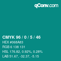 Color code: CMYK 96 / 0 / 5 / 46 | qconv.com