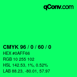 カラーコード: CMYK 96 / 0 / 60 / 0 | qconv.com