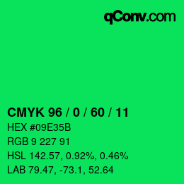 カラーコード: CMYK 96 / 0 / 60 / 11 | qconv.com