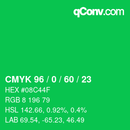 カラーコード: CMYK 96 / 0 / 60 / 23 | qconv.com