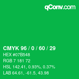 カラーコード: CMYK 96 / 0 / 60 / 29 | qconv.com