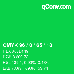 カラーコード: CMYK 96 / 0 / 65 / 18 | qconv.com