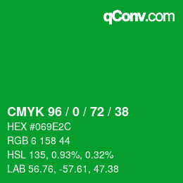 颜色代码: CMYK 96 / 0 / 72 / 38 | qconv.com