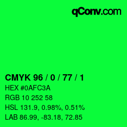 カラーコード: CMYK 96 / 0 / 77 / 1 | qconv.com