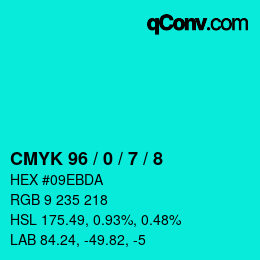 カラーコード: CMYK 96 / 0 / 7 / 8 | qconv.com