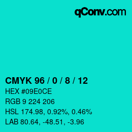 カラーコード: CMYK 96 / 0 / 8 / 12 | qconv.com