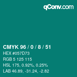 颜色代码: CMYK 96 / 0 / 8 / 51 | qconv.com