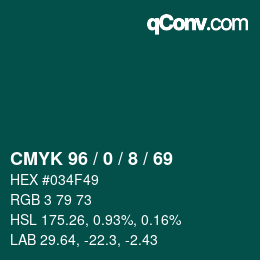 カラーコード: CMYK 96 / 0 / 8 / 69 | qconv.com