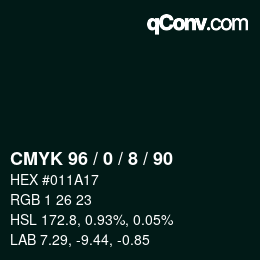 カラーコード: CMYK 96 / 0 / 8 / 90 | qconv.com