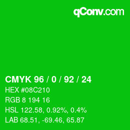 カラーコード: CMYK 96 / 0 / 92 / 24 | qconv.com