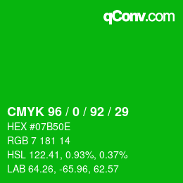 カラーコード: CMYK 96 / 0 / 92 / 29 | qconv.com