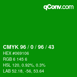 Farbcode: CMYK 96 / 0 / 96 / 43 | qconv.com