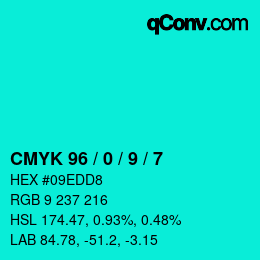 カラーコード: CMYK 96 / 0 / 9 / 7 | qconv.com