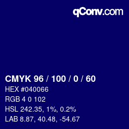 カラーコード: CMYK 96 / 100 / 0 / 60 | qconv.com
