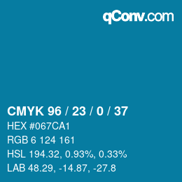 カラーコード: CMYK 96 / 23 / 0 / 37 | qconv.com