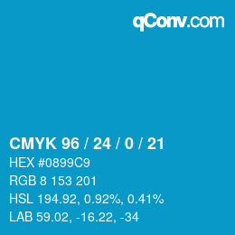 カラーコード: CMYK 96 / 24 / 0 / 21 | qconv.com