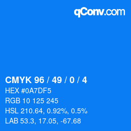 カラーコード: CMYK 96 / 49 / 0 / 4 | qconv.com