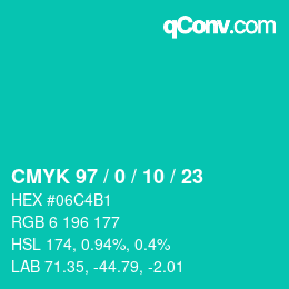 カラーコード: CMYK 97 / 0 / 10 / 23 | qconv.com