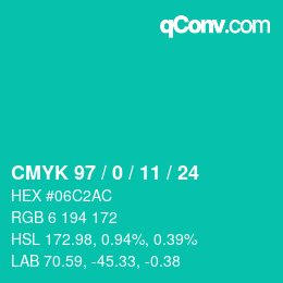 カラーコード: CMYK 97 / 0 / 11 / 24 | qconv.com
