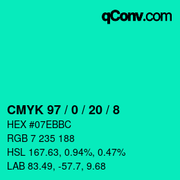 カラーコード: CMYK 97 / 0 / 20 / 8 | qconv.com