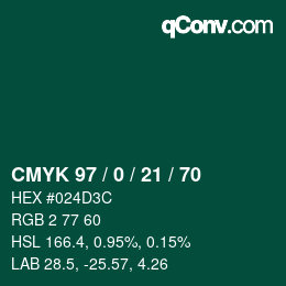 颜色代码: CMYK 97 / 0 / 21 / 70 | qconv.com