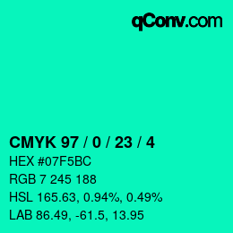 Color code: CMYK 97 / 0 / 23 / 4 | qconv.com