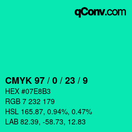 カラーコード: CMYK 97 / 0 / 23 / 9 | qconv.com