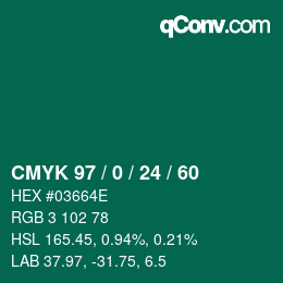 カラーコード: CMYK 97 / 0 / 24 / 60 | qconv.com