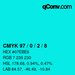 カラーコード: CMYK 97 / 0 / 2 / 8 | qconv.com