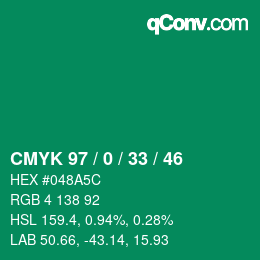 Color code: CMYK 97 / 0 / 33 / 46 | qconv.com