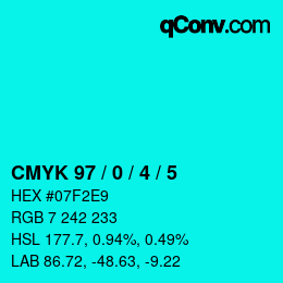Farbcode: CMYK 97 / 0 / 4 / 5 | qconv.com