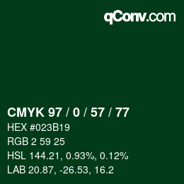 颜色代码: CMYK 97 / 0 / 57 / 77 | qconv.com