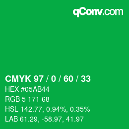 カラーコード: CMYK 97 / 0 / 60 / 33 | qconv.com