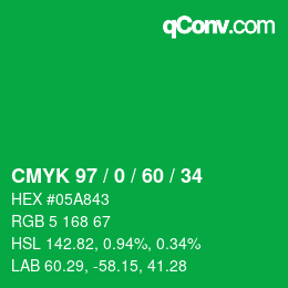 カラーコード: CMYK 97 / 0 / 60 / 34 | qconv.com