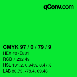カラーコード: CMYK 97 / 0 / 79 / 9 | qconv.com